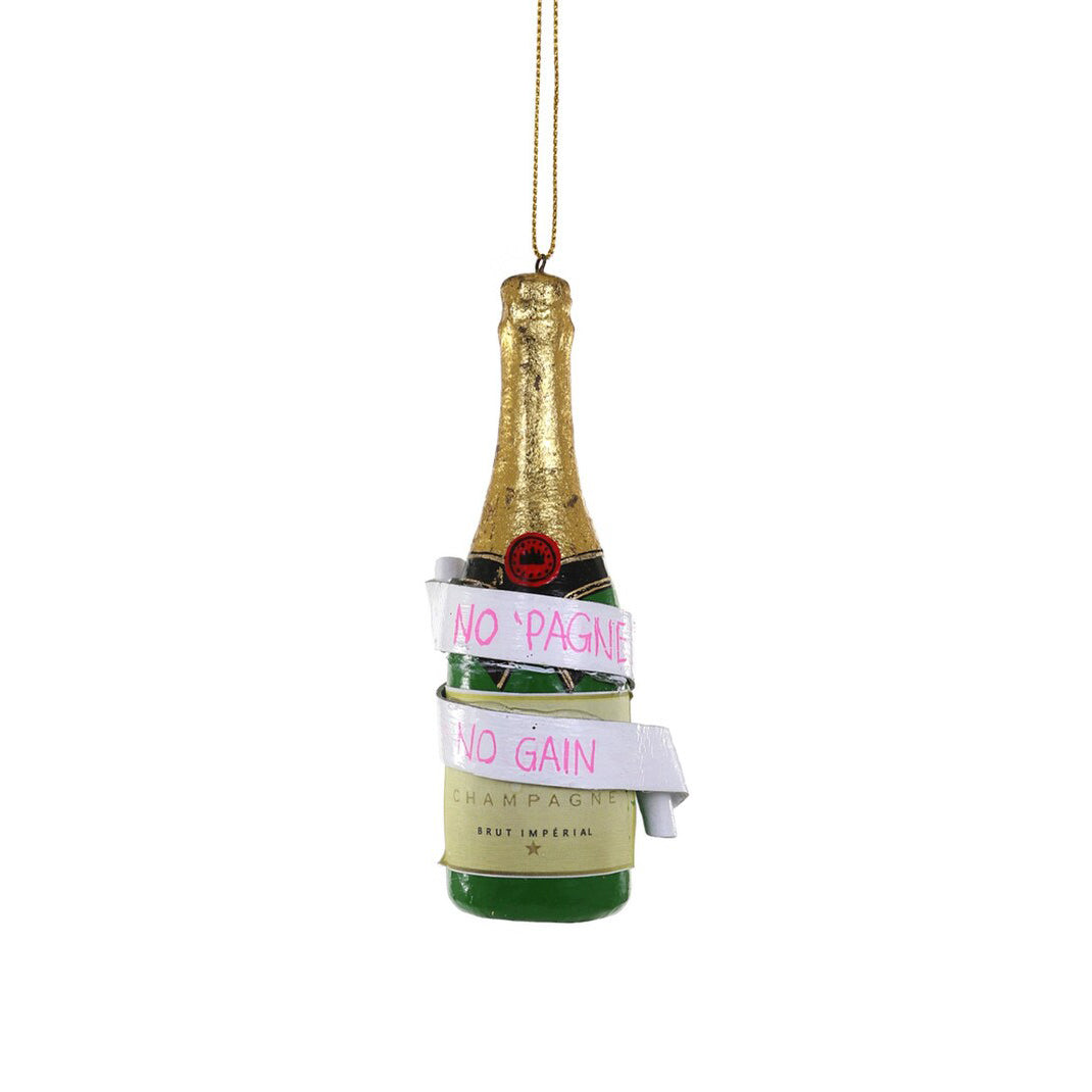 NO 'PAGNE NO GAIN CHAMPAGNE ORNAMENT